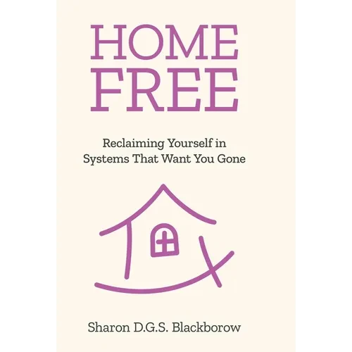 Home Free - Hardcover