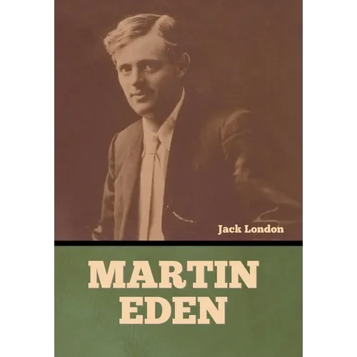 Martin Eden - Hardcover