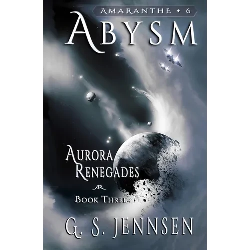 Abysm: Aurora Renegades Book Three
