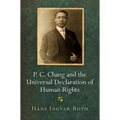 P. C. Chang and the Universal Declaration of Human Rights - Hardcover