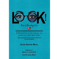 LOOK! This is the way it is: A Perspective of Life through the Lenses of a Very Real Chick - Hardcover