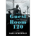 The Guest in Room 120 - Paperback