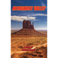 Monument Valley or Once Upon a Time at the Movies - Hardcover