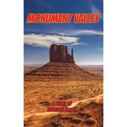 Monument Valley or Once Upon a Time at the Movies - Hardcover