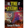 My Time at Station 23 - Paperback