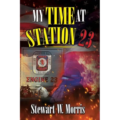 My Time at Station 23 - Paperback