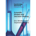 Scientific Models and Decision Making - Hardcover