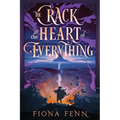 The Crack at the Heart of Everything - Paperback