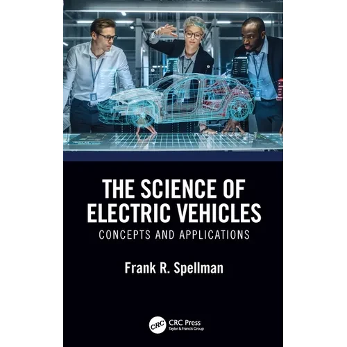 The Science of Electric Vehicles: Concepts and Applications - Paperback