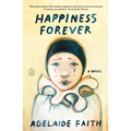 Happiness Forever - Paperback