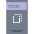 Initiations and Initiates in Tibet - Hardcover
