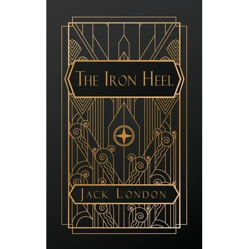The Iron Heel - Paperback