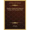Dearborn Independent Magazine October 1925-December 1926 - Hardcover