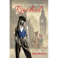 Please, Just Call Me Rachel - Paperback