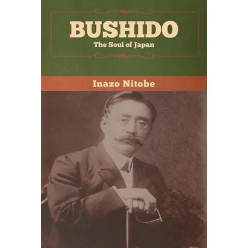 Bushido: The Soul of Japan - Paperback