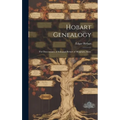 Hobart Genealogy: the Descendants of Edmund Hobart of Hingham, Mass. - Hardcover