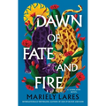 Dawn of Fate and Fire - Paperback