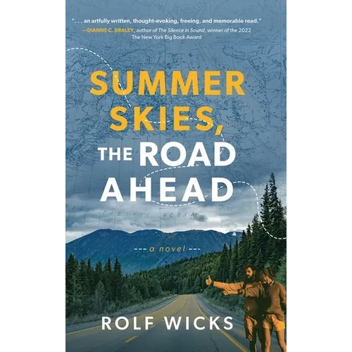 Summer Skies, the Road Ahead - Hardcover