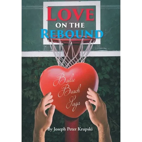 Love on the Rebound - Hardcover