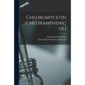 Chloromycetin (chloramphenicol) - Paperback