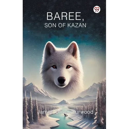 Baree, Son of Kazan - Paperback