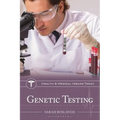Genetic Testing - Paperback