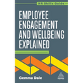 Employee Engagement and Wellbeing Explained - Hardcover
