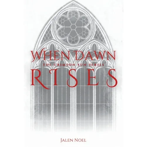 When Dawn Rises - Hardcover