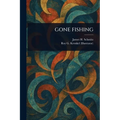 Gone Fishing - Paperback