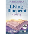 Living Blueprint - A True Story. - Paperback