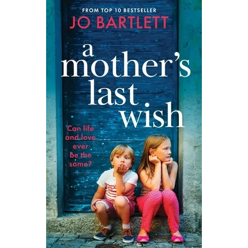 A Mother's Last Wish - Hardcover