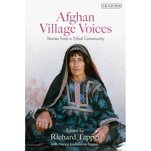 Afghan Village Voices: Stories from a Tribal Community - Paperback