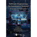 Software Engineering for Automotive Systems: Principles and Applications - Paperback
