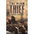 The Plum Thief - Hardcover