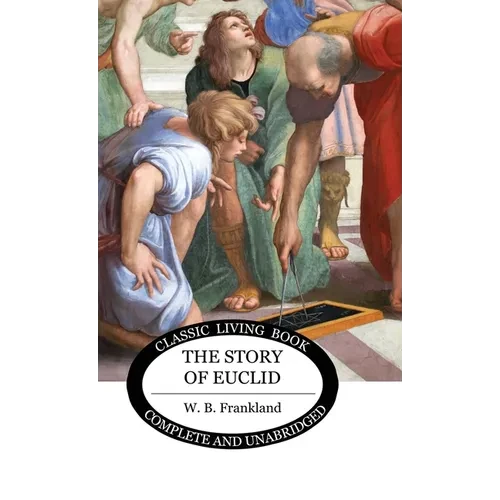 The Story of Euclid - Hardcover
