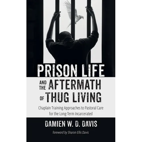 La vie en prison et les conséquences de la vie de voyou - Broché