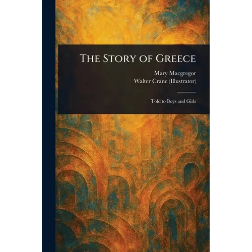 The Story of Greece - Paperback