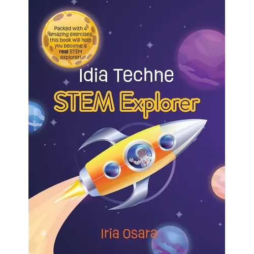 Idia Techne : Explorateur STIM - Broché