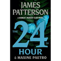 The 24th Hour: A Women's Murder Club Thriller - Paperback