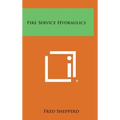 Fire Service Hydraulics - Hardcover