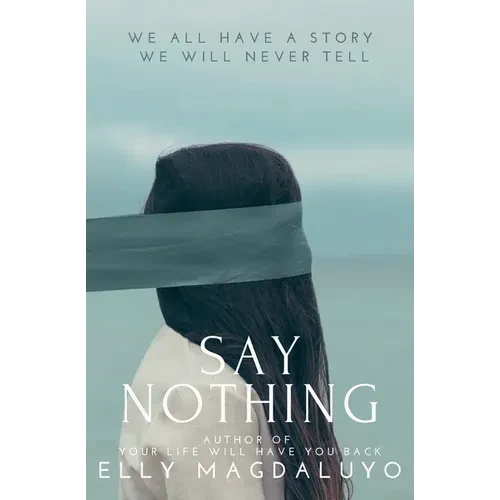 Say Nothing - Paperback