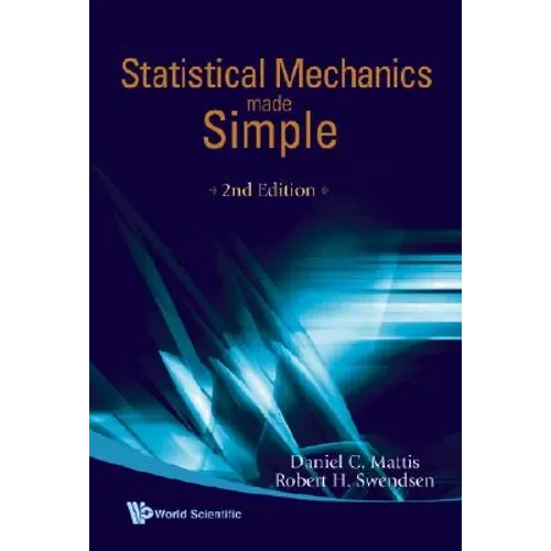 Statistical Mechanics Made Simple (2nd Edition) - Paperback