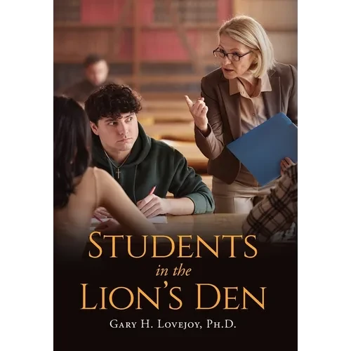 Students in the Lion's Den - Hardcover