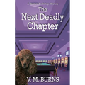 The Next Deadly Chapter - Paperback
