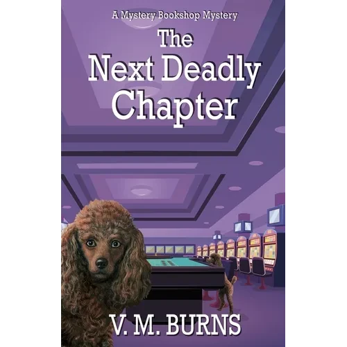 The Next Deadly Chapter - Paperback