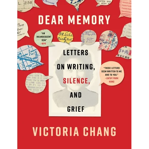 Dear Memory: Letters on Writing, Silence, and Grief - Paperback