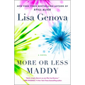 More or Less Maddy - Library Binding