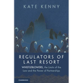 Regulators of Last Resort - Hardcover