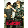 Deadshot: Deadlock: Volume 3 - Hardcover