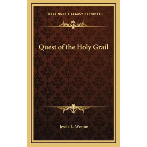 Quest of the Holy Grail - Hardcover